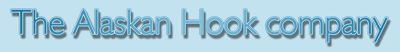 The Alaskan Hook Company